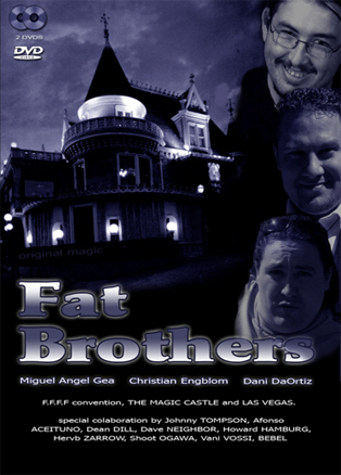 The fat Brothers